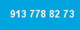 913 778 82 73